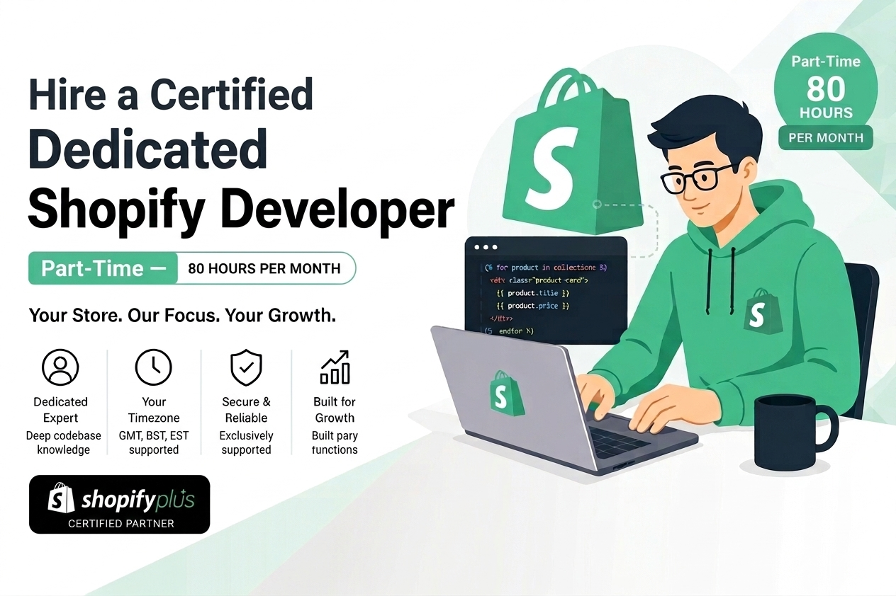 Dedicated Shopify Developer — Part-Time